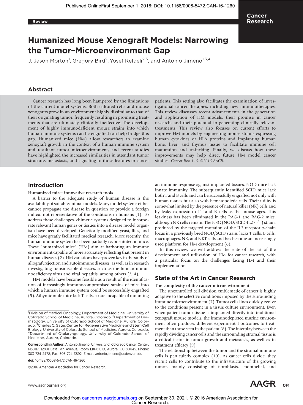 Humanized Mouse Xenograft Models: Narrowing the Tumor–Microenvironment Gap J