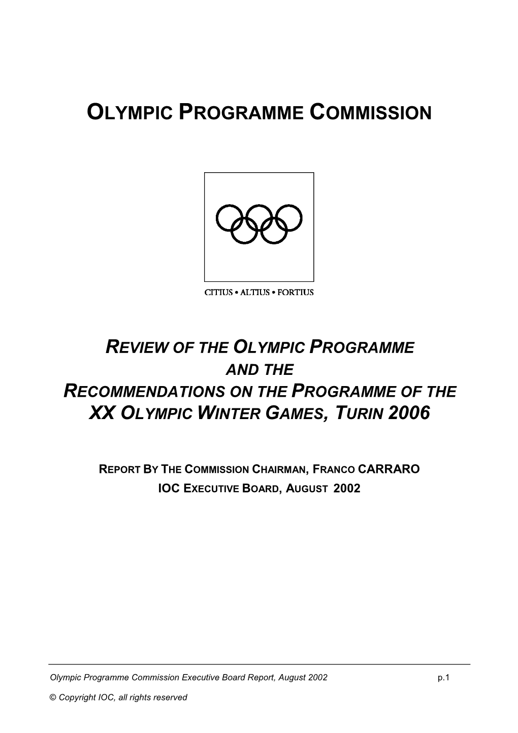 To Olympic Programme Commission