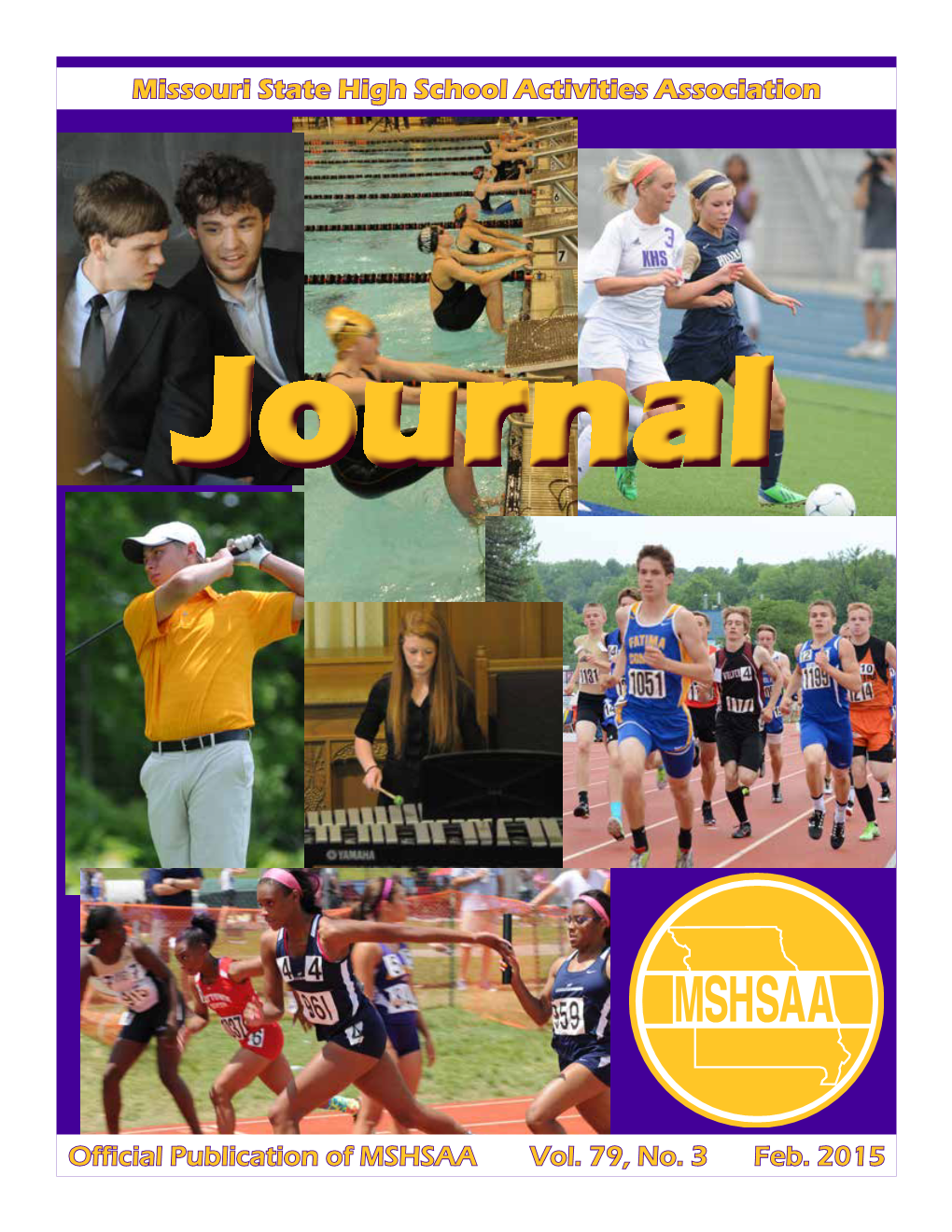 Missouri State High School Activities Association Official Publication Of