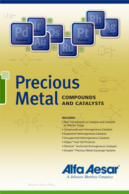 Precious COMPOUNDS Metal and CATALYSTS