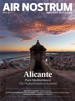 Alicante Puro Mediterráneo the Mediterranean at Its Purest