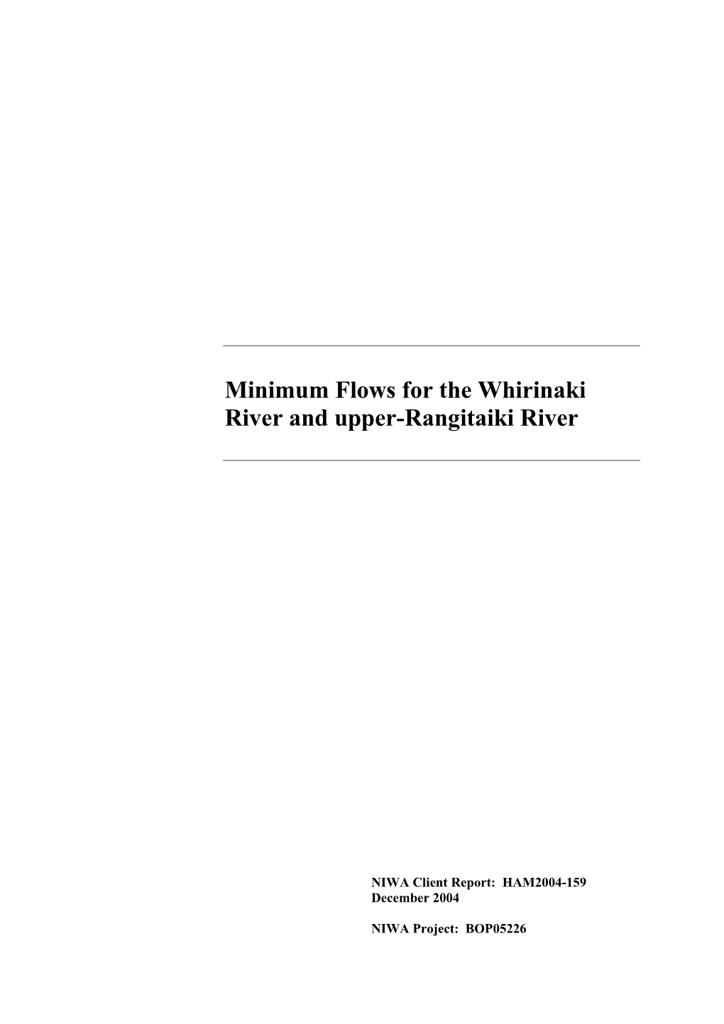 Minimum Flows for the Whirinaki River and Upper-Rangitaiki River