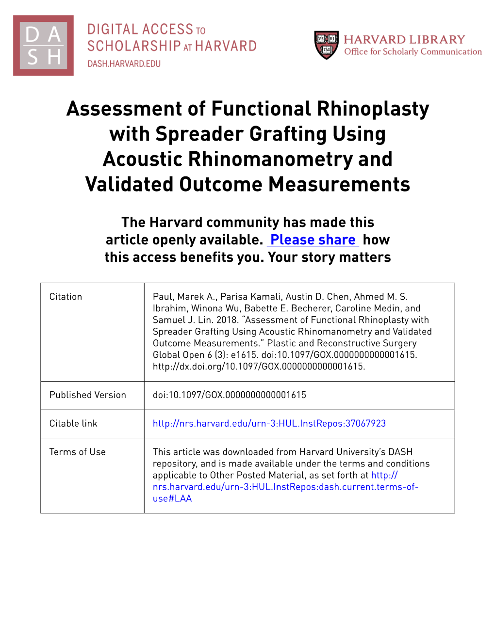 Assessment of Functional Rhinoplasty with Spreader Grafting Using Acoustic Rhinomanometry and Validated Outcome Measurements