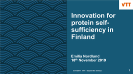 Innovation for Protein Self- Sufficiency in Finland