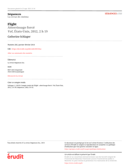 Flight Atterrissage Forcé Vol, États-Unis, 2012, 2 H 19 Catherine Schlager