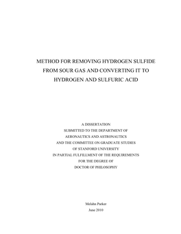 Method for Removing Hydrogen Sulfide from Sour Gas and Converting It to Hydrogen and Sulfuric Acid