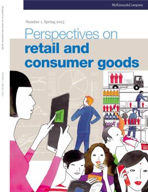 Perspectives on Retail and Consumer Goods Consumer and on Retail Perspectives