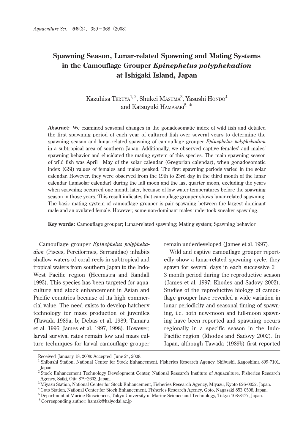 Spawning Season, Lunar-Related Spawning and Mating Systems in the Camouflage Grouper Epinephelus Polyphekadion at Ishigaki Island, Japan