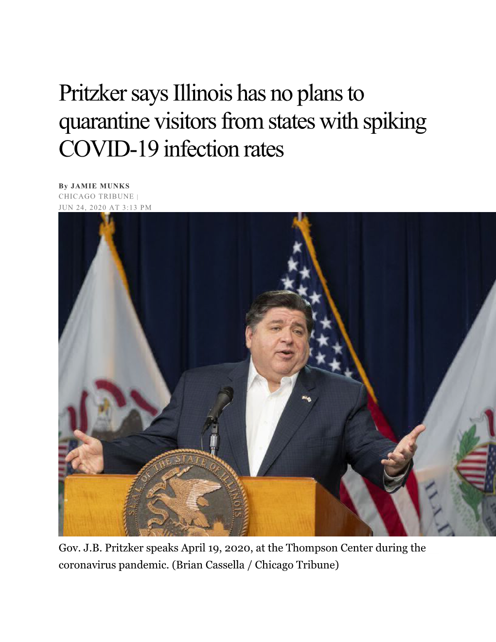 Pritzker Says Illinois Has No Plans to Quarantine Visitors from States with Spiking COVID-19 Infection Rates