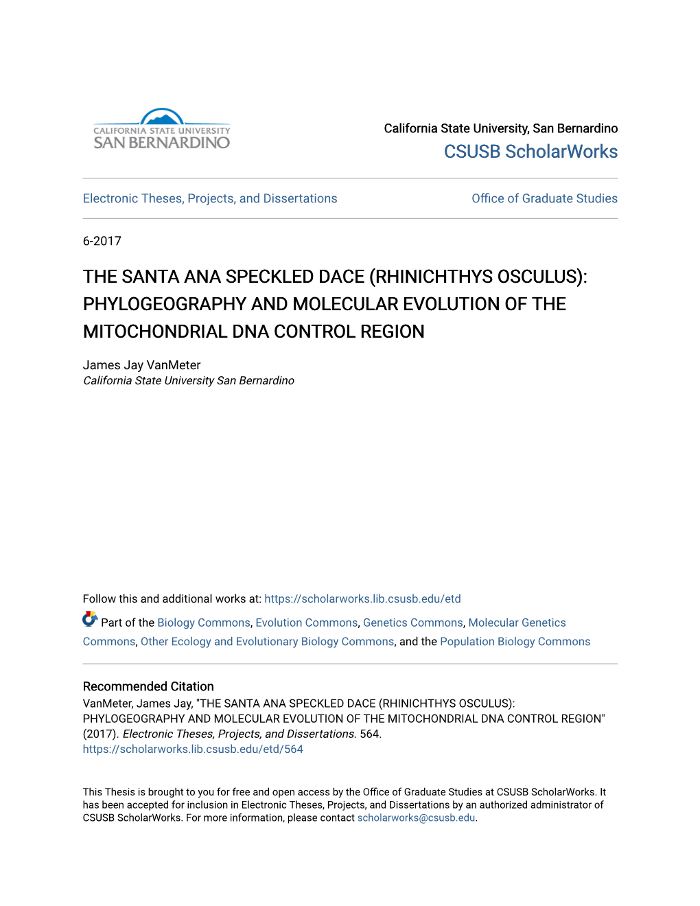 Rhinichthys Osculus): Phylogeography and Molecular Evolution of the Mitochondrial Dna Control Region