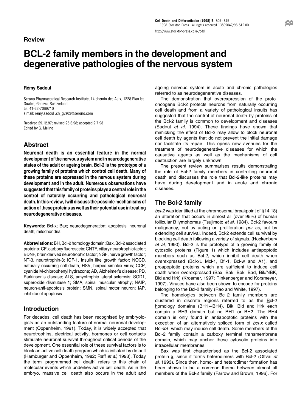 BCL-2 Family Members in the Development and Degenerative Pathologies of the Nervous System