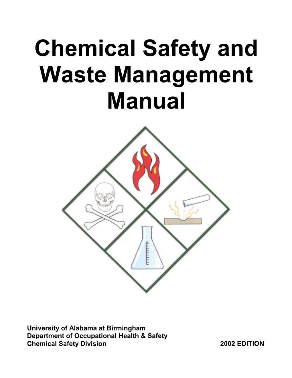 Chemical Safety and Waste Management Manual