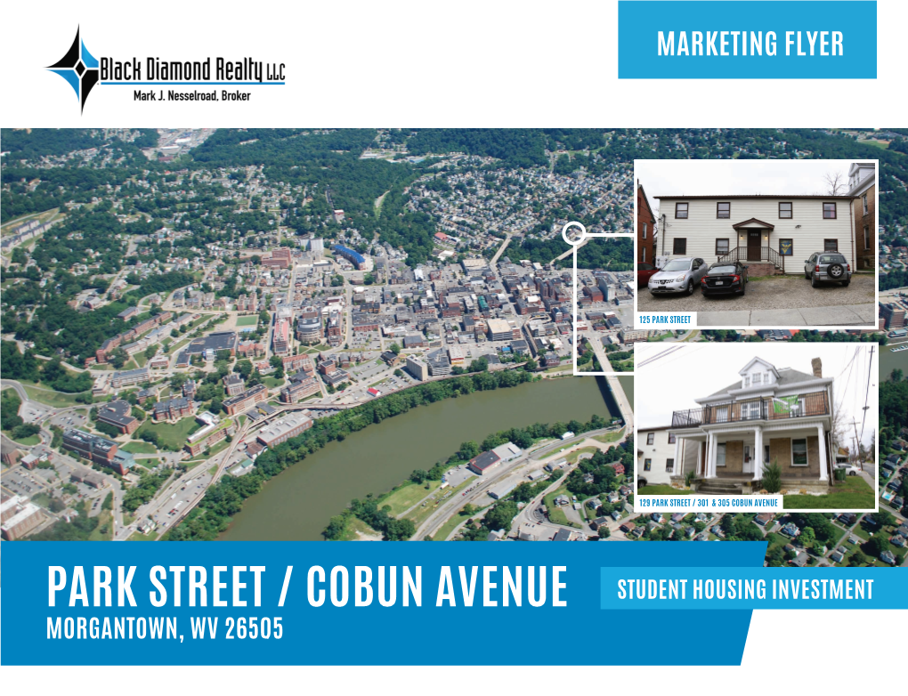 Park Street / Cobun Avenue Student Housing Investment Morgantown, Wv 26505 Mylan Puskar Stadium West Virginia University Football Stadium Evansdale Campus