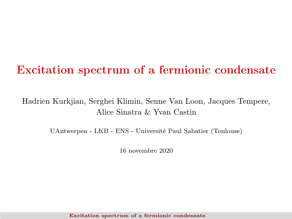 Excitation Spectrum of a Fermionic Condensate