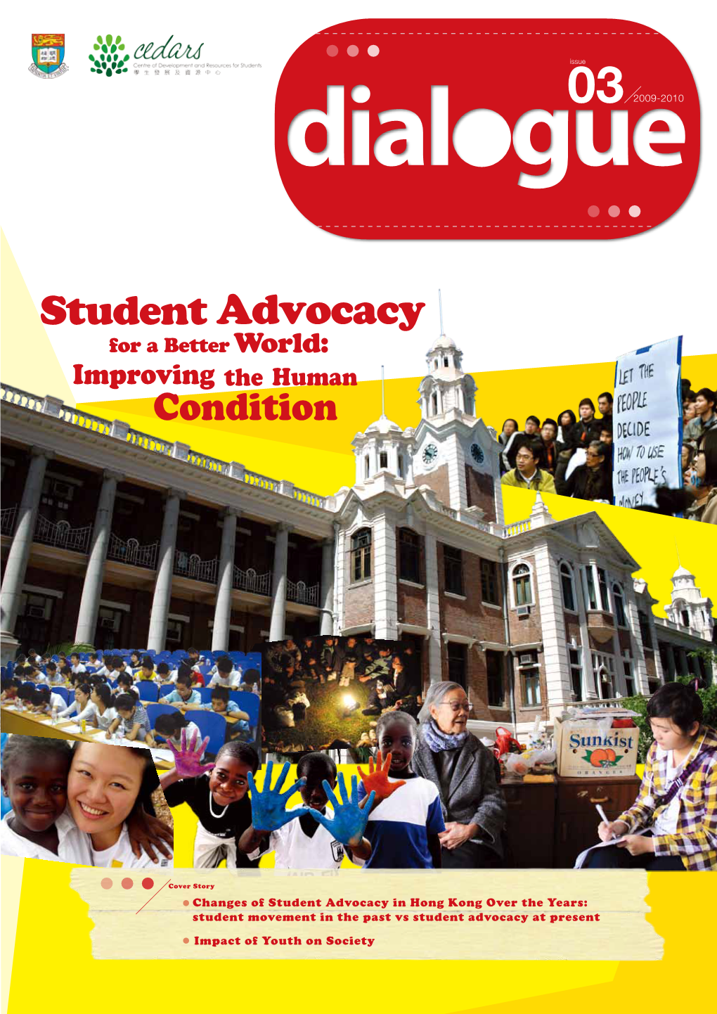 Impact of Youth on Society Changes of Student Advocacy in Hong Kong