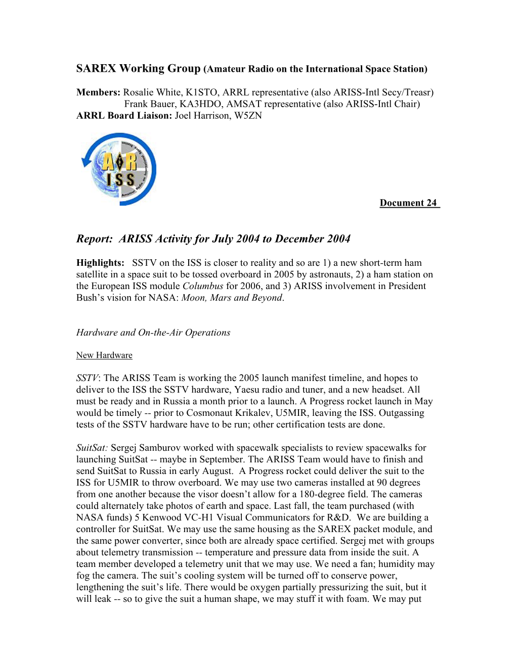 Report: ARISS Activity for July 2004 to December 2004