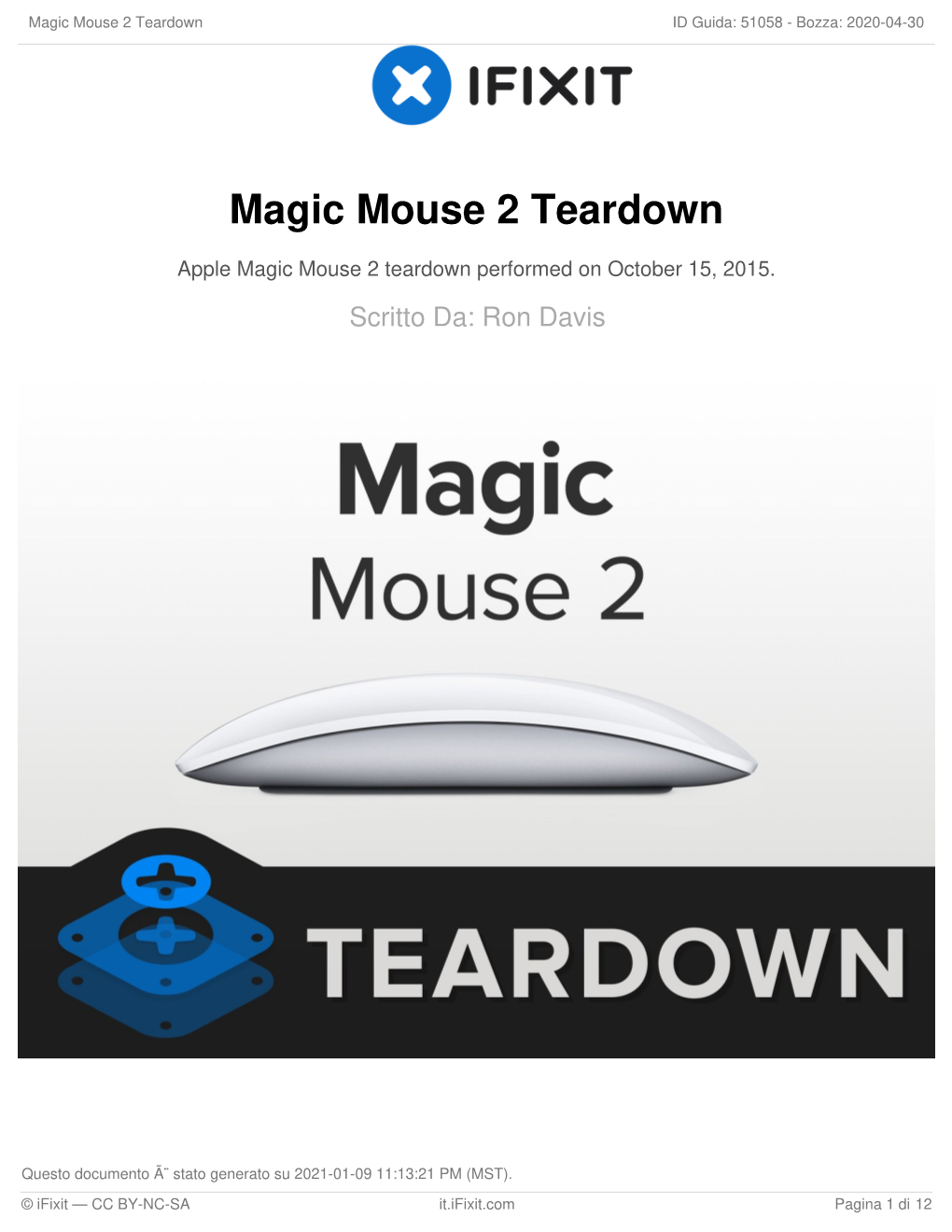 Magic Mouse 2 Teardown ID Guida: 51058 - Bozza: 2020-04-30