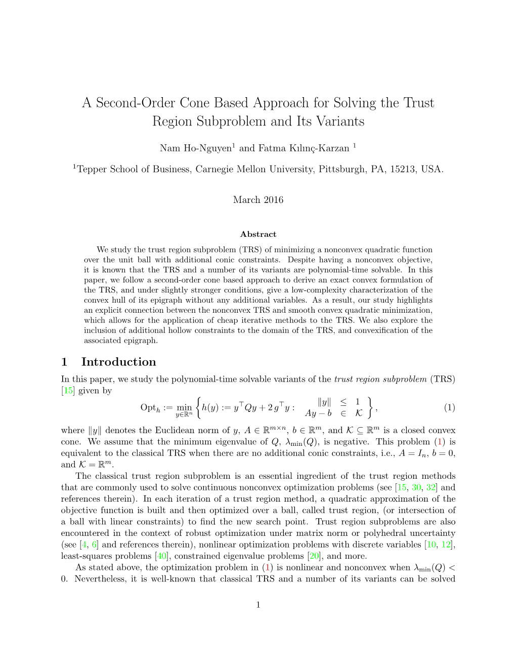 A Second-Order Cone Based Approach for Solving the Trust Region Subproblem and Its Variants