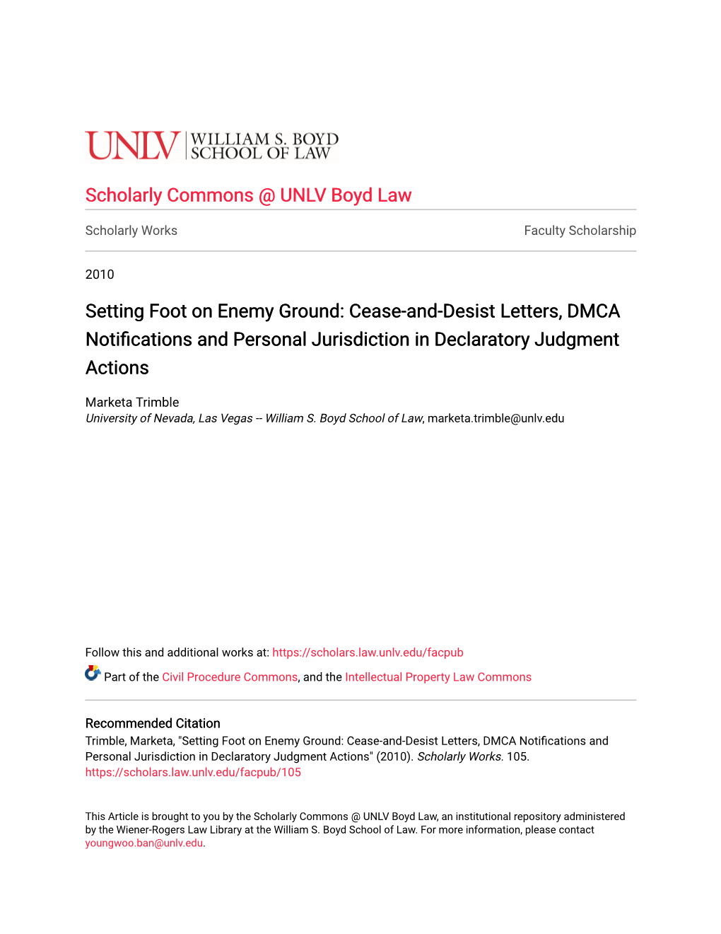 Cease-And-Desist Letters, DMCA Notifications and Personal Jurisdiction in Declaratory Judgment Actions" (2010)