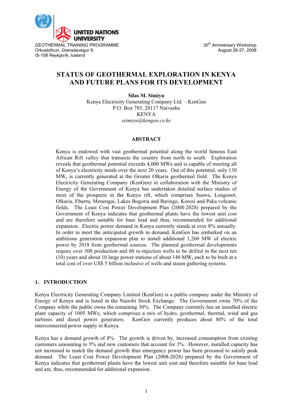 Status of Geothermal Exploration in Kenya and Future Plans for Its Development