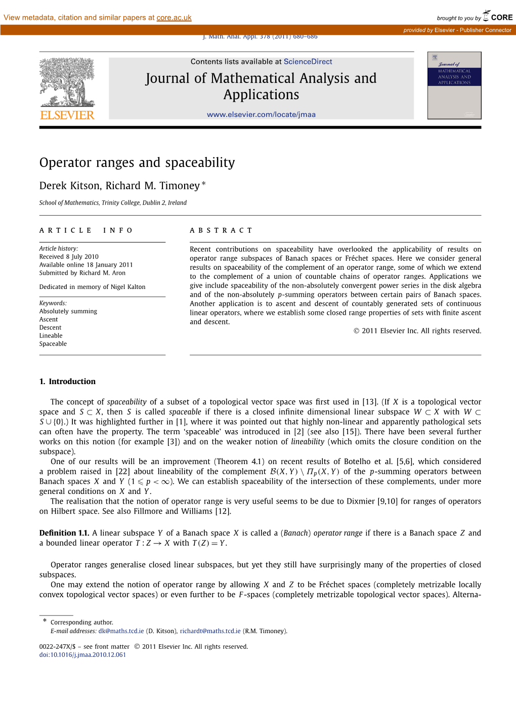 Operator Ranges and Spaceability ∗ Derek Kitson, Richard M