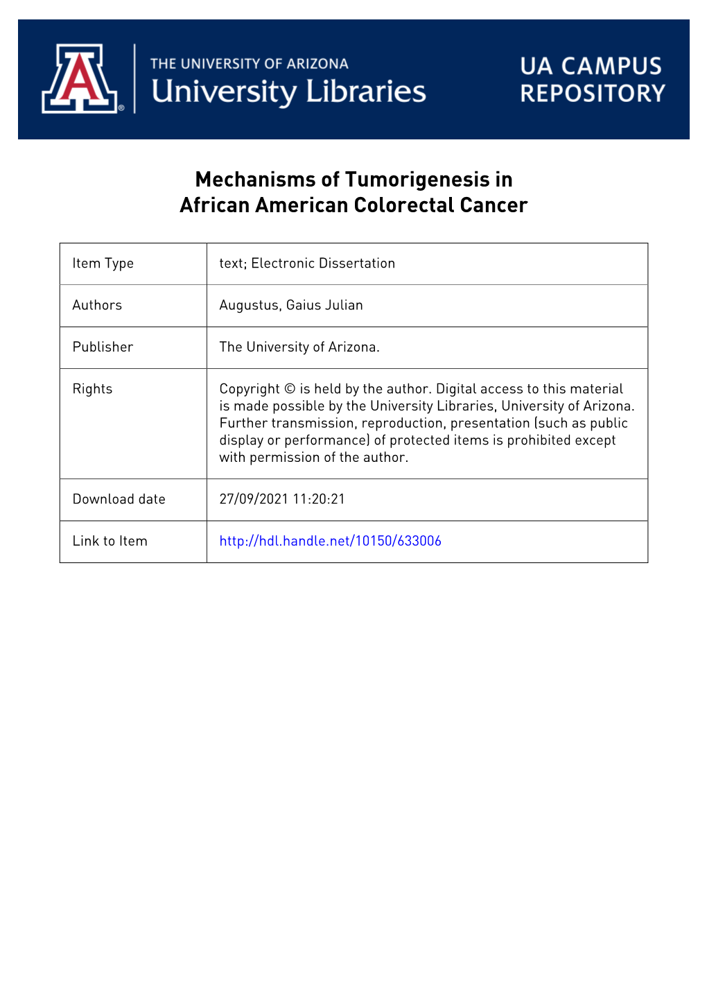 MECHANISMS of TUMORIGENESIS in AFRICAN AMERICAN COLORECTAL CANCER by Gaius J. Augustus