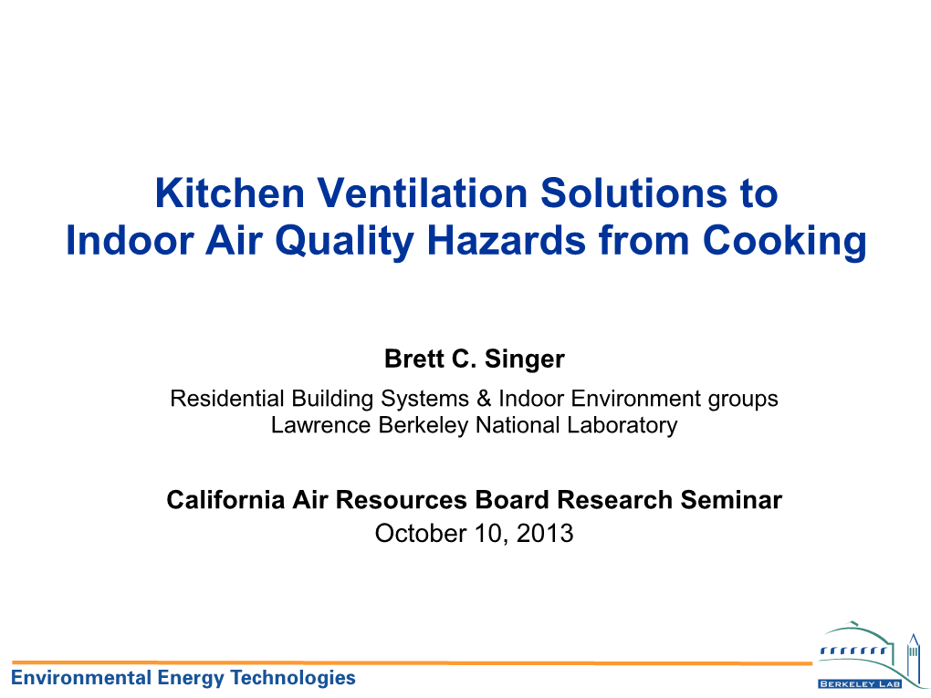 Kitchen Ventilation Solutions to Indoor Air Quality Hazards from Cooking