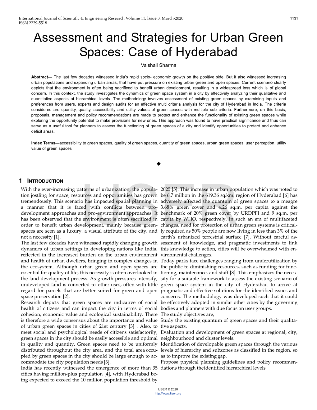 Assessment and Strategies for Urban Green Spaces: Case of Hyderabad Vaishali Sharma