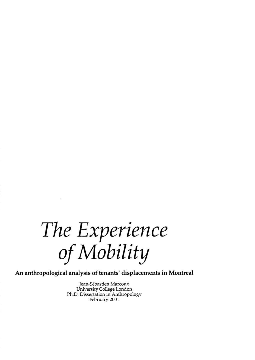 The Experience of Mobility