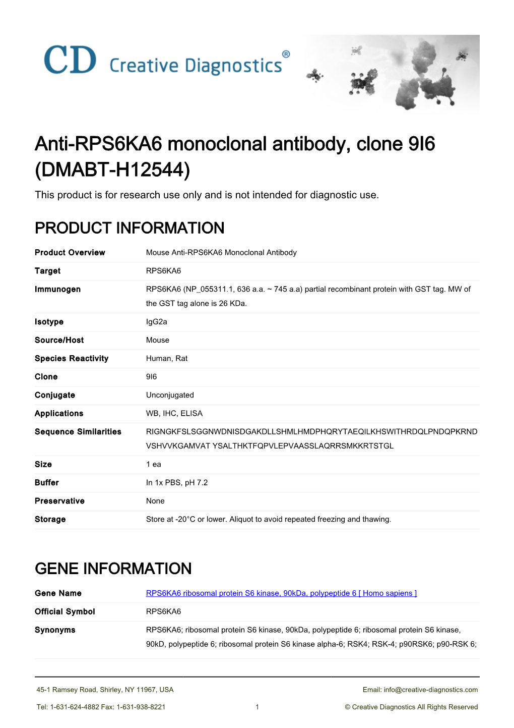 Anti-RPS6KA6 Monoclonal Antibody, Clone 9I6 (DMABT-H12544) This Product Is for Research Use Only and Is Not Intended for Diagnostic Use