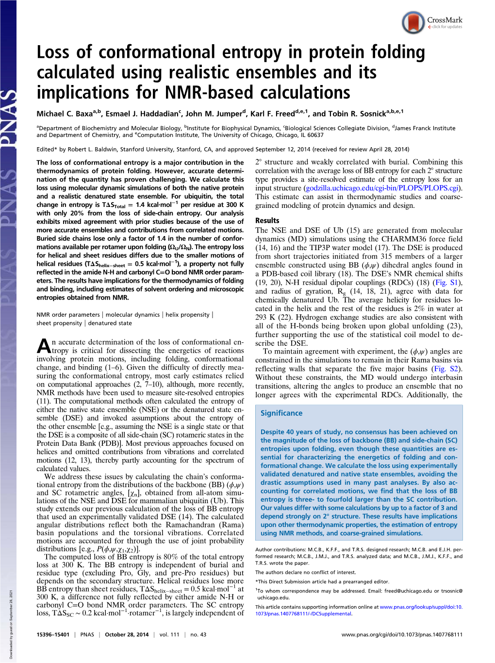 Loss of Conformational Entropy in Protein Folding Calculated Using Realistic Ensembles and Its Implications for NMR-Based Calculations