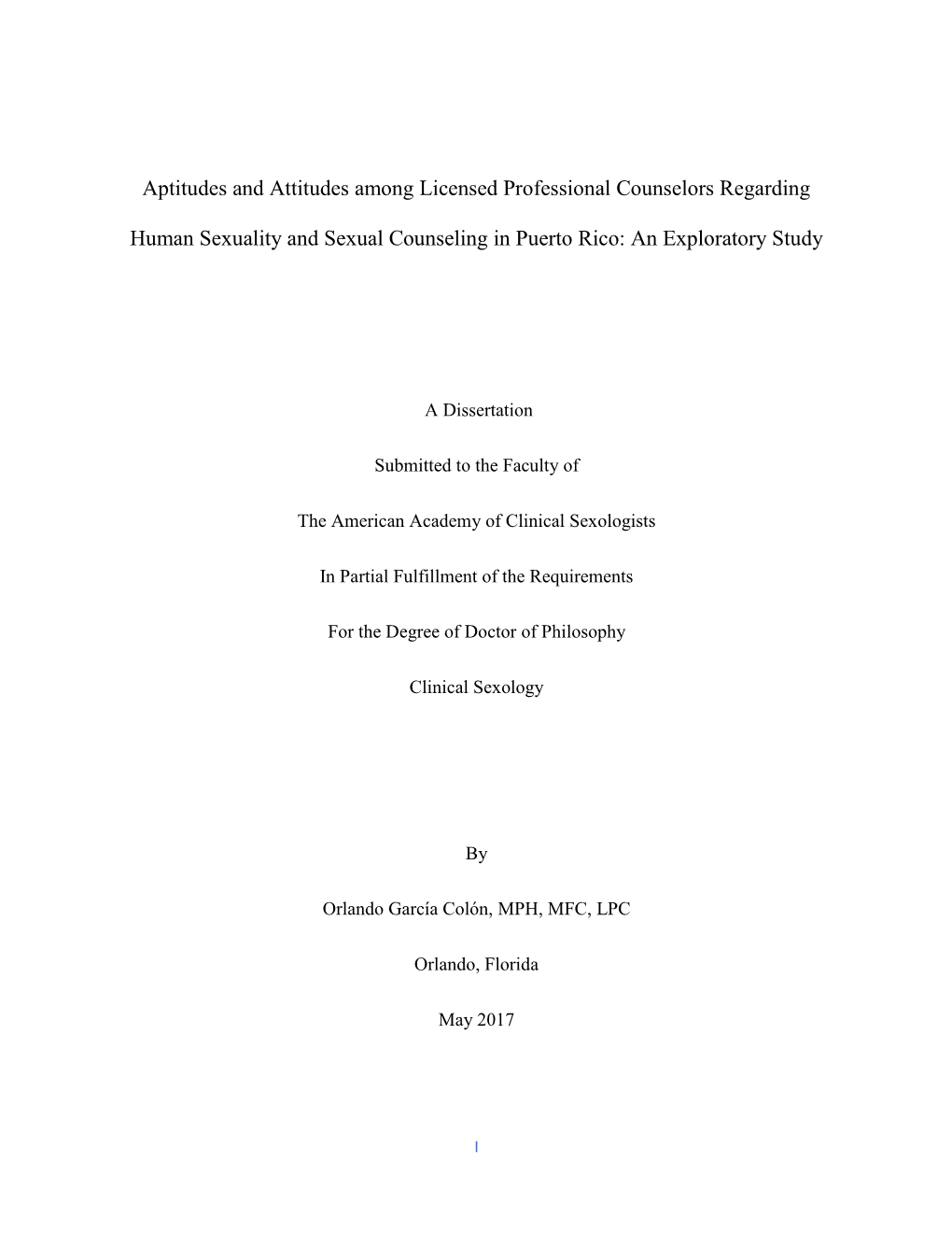 Aptitudes and Attitudes Among Licensed Professional Counselors Regarding