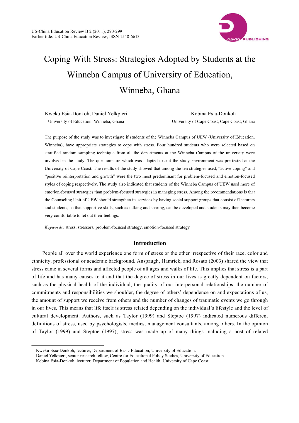 Coping with Stress: Strategies Adopted by Students at the Winneba Campus of University of Education, Winneba, Ghana