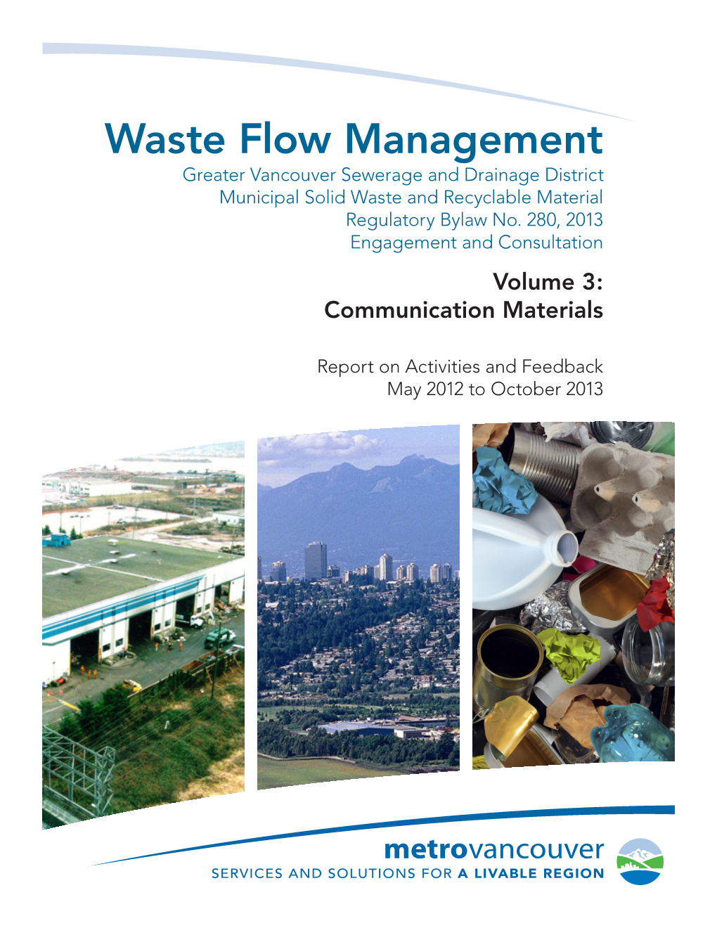 Waste Flow Management Big Book Volume 3 Communications Materials