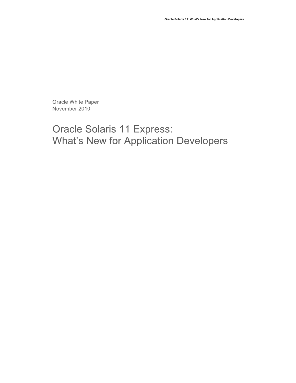 Oracle Solaris 11: What's New for Application Developers