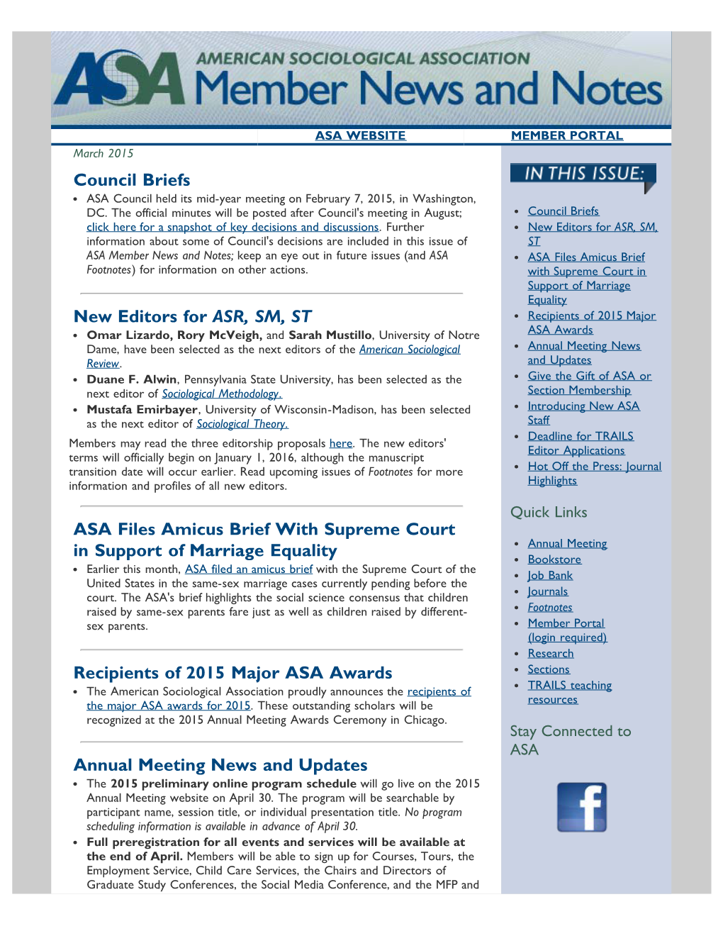 ASA Member News and Notes; Keep an Eye out in Future Issues (And ASA ASA Files Amicus Brief Footnotes) for Information on Other Actions