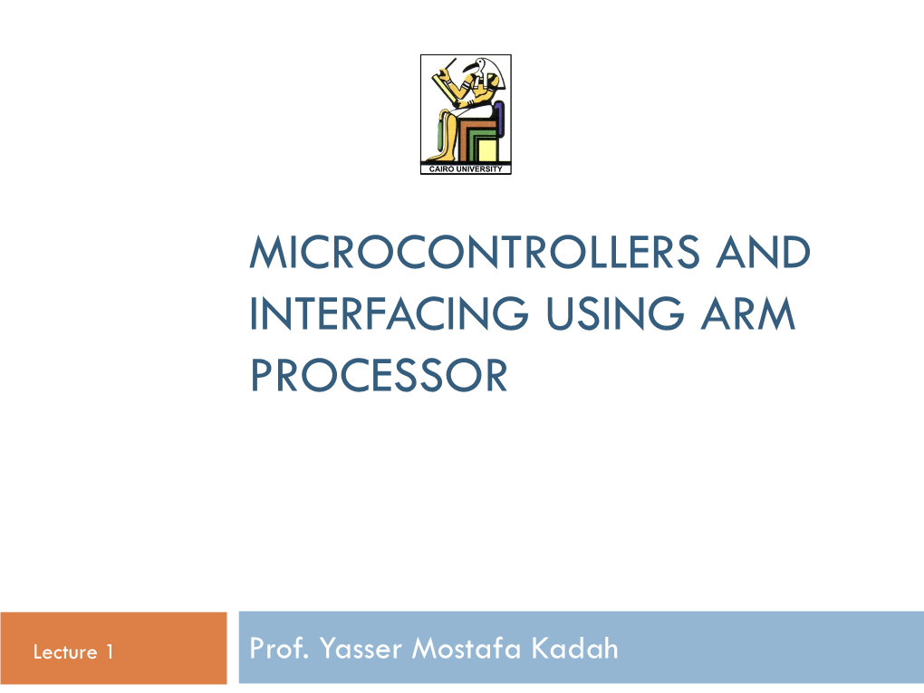 Microcontrollers and Interfacing Using Arm Processor