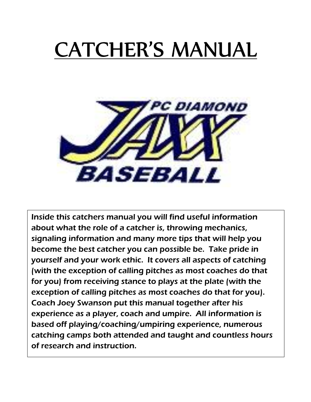 Catcher's Manual