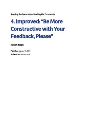 4. Improved: ˝Be More Constructive with Your Feedback, Please˛