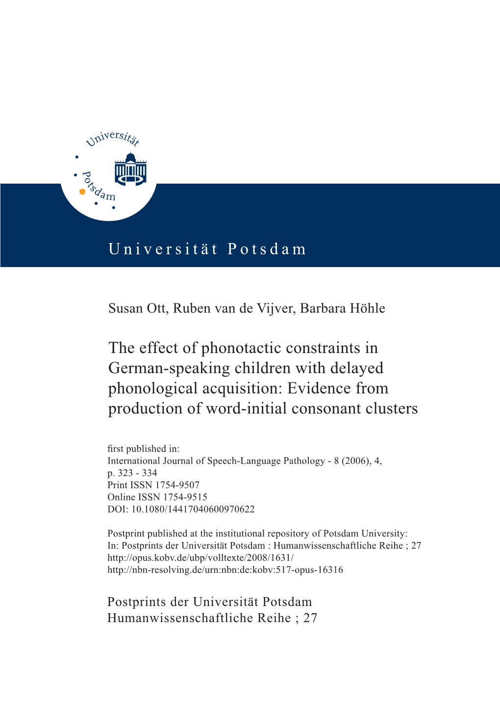 The Effect of Phonotactic Constraints in German-Speaking Children with Delayed Phonological Acquisition: Evidence from Production of Word-Initial Consonant Clusters