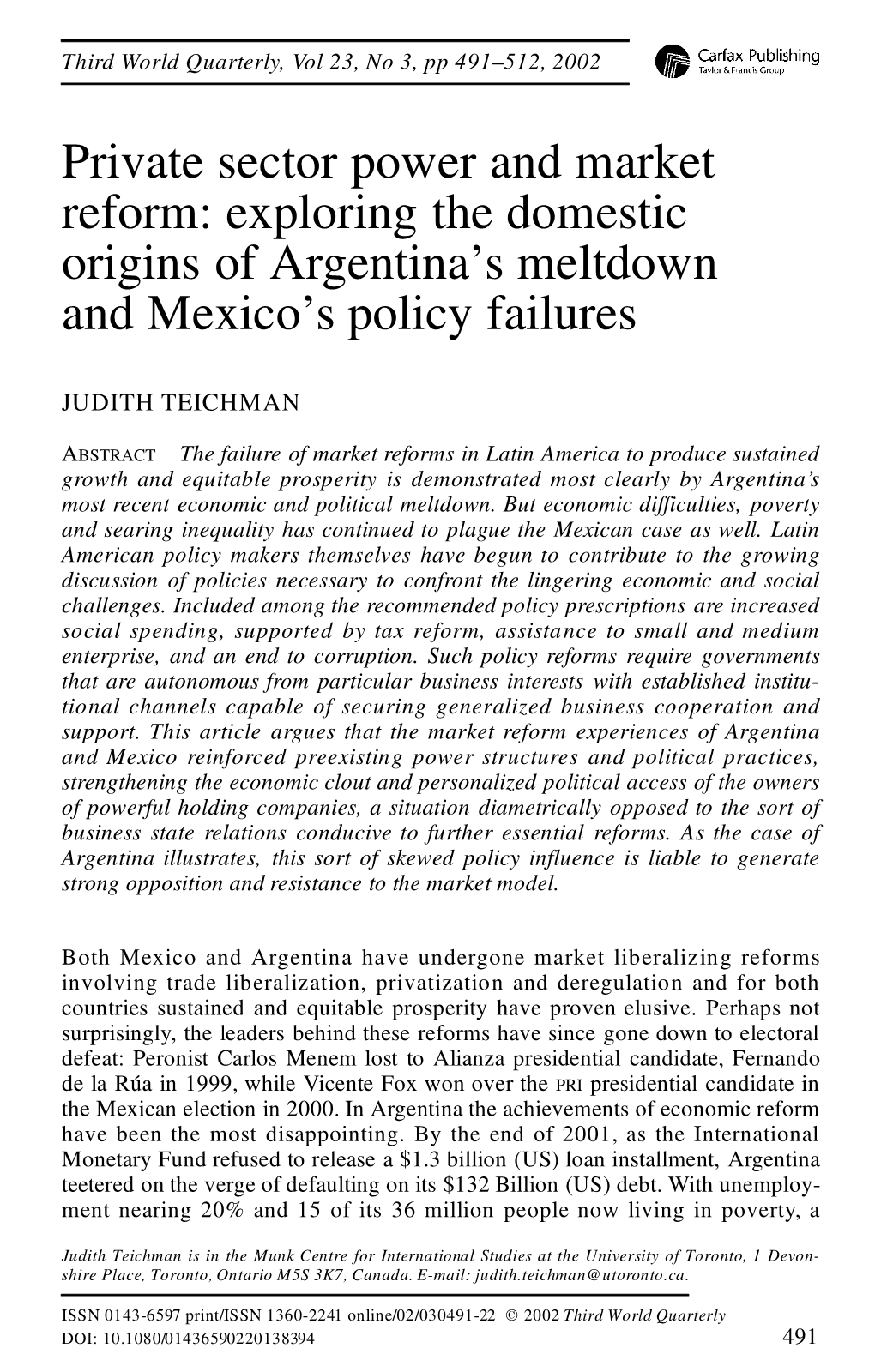 Private Sector Power and Market Reform: Exploring the Domestic Origins of Argentina’S Meltdown and Mexico’S Policy Failures