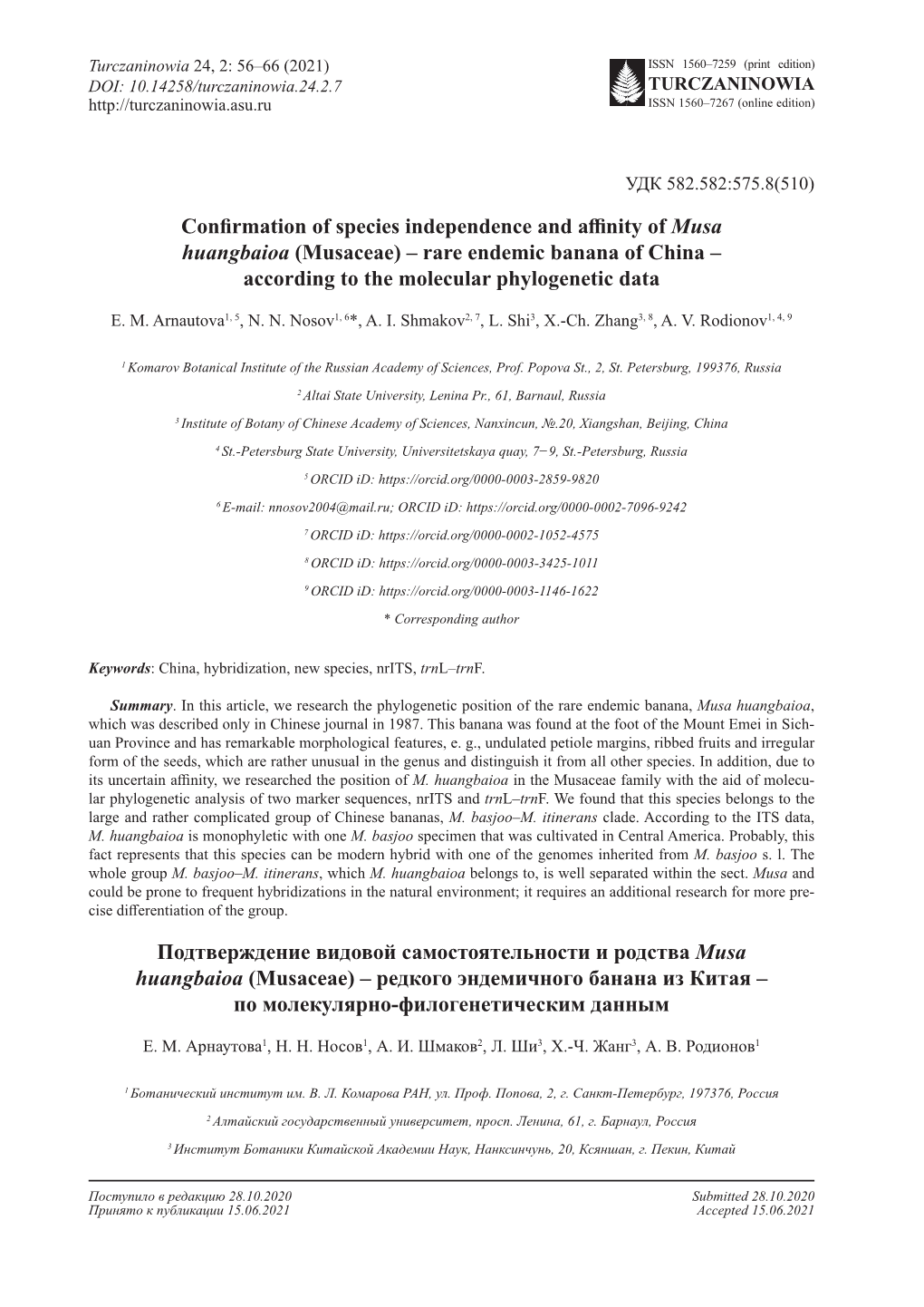 Confirmation of Species Independence and Affinity of Musa Huangbaioa (Musaceae) – Rare Endemic Banana of China – According to the Molecular Phylogenetic Data