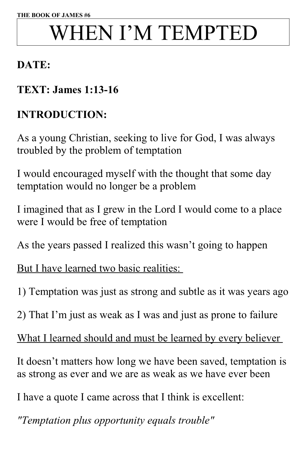 When I M Tempted James 1:13-16