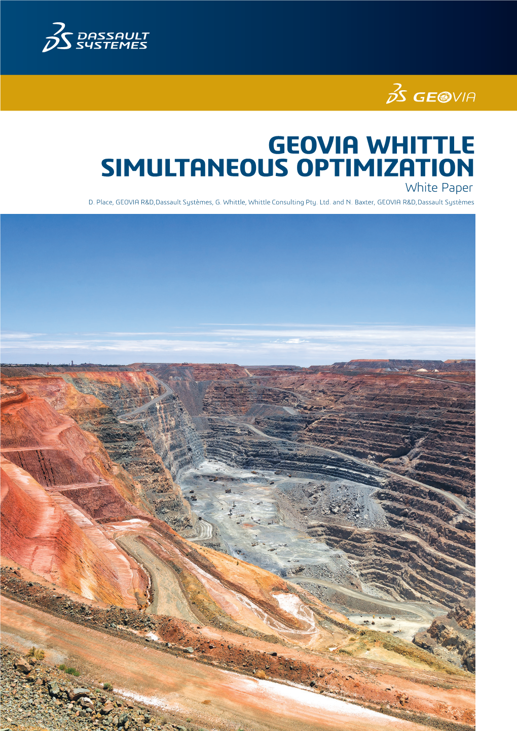 GEOVIA WHITTLE SIMULTANEOUS OPTIMIZATION White Paper D