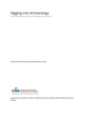 Digging Into Archaeology a Brief OER Introduction to Archaeology with Activities