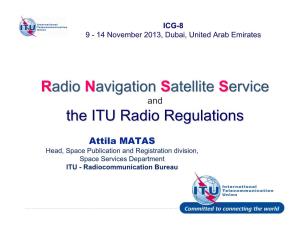 Radio Navigation Satellite Service the ITU Radio Regulations