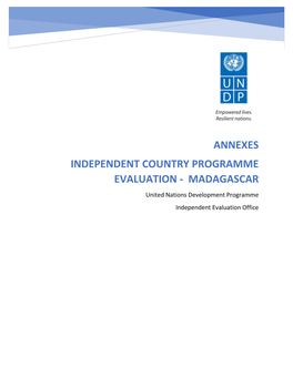MADAGASCAR United Nations Development Programme Independent Evaluation Office