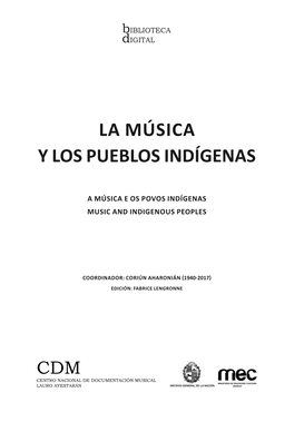 La Música Y Los Pueblos Indígenas