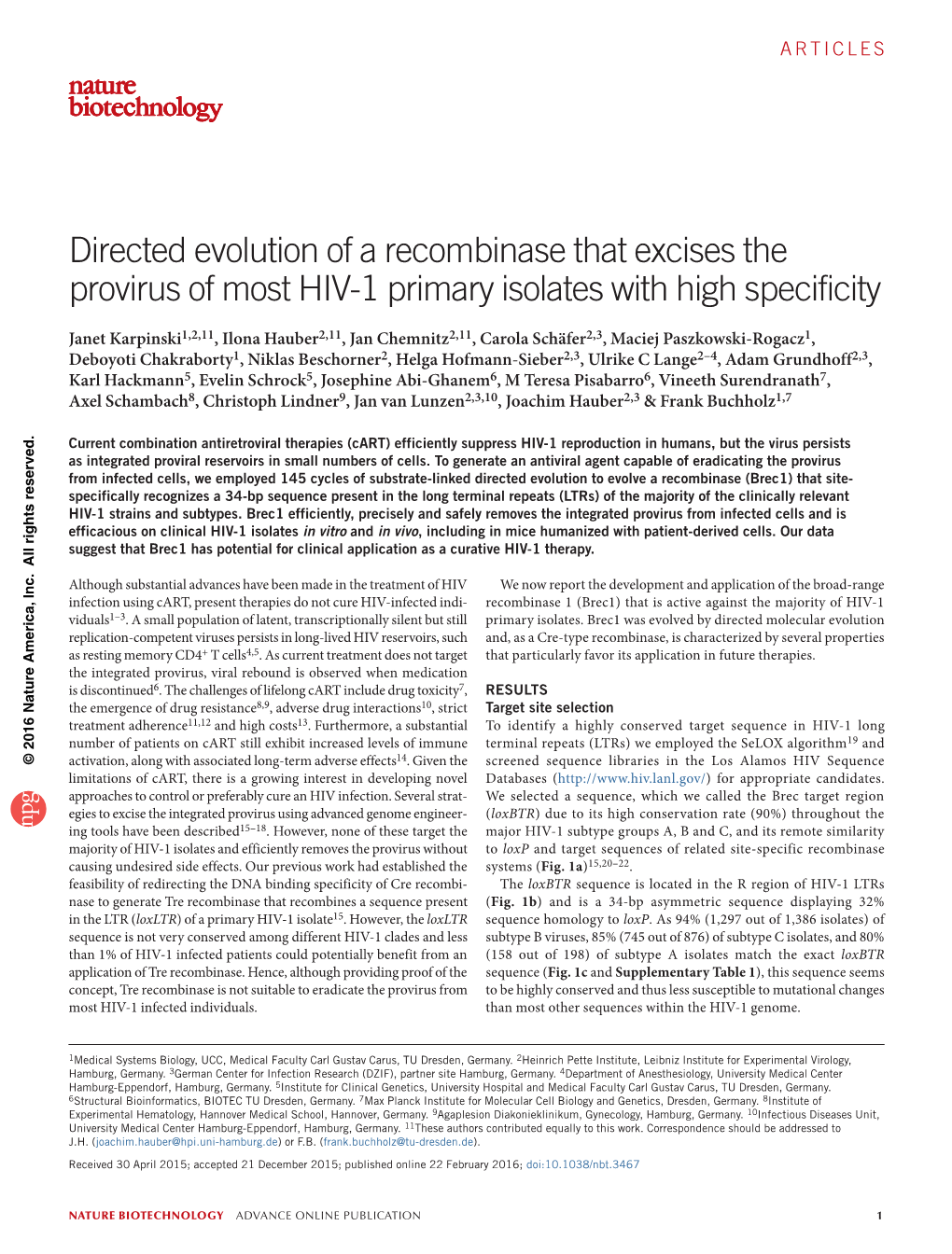 Directed Evolution of a Recombinase That Excises the Provirus of Most