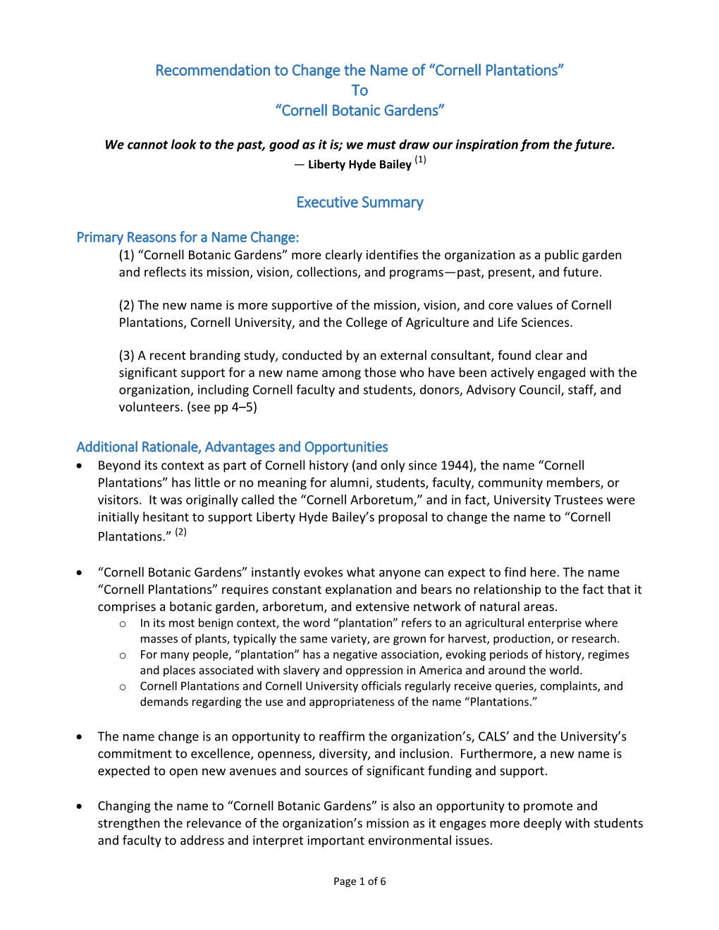 Recommendation to Change the Name of “Cornell Plantations” to “Cornell Botanic Gardens” Executive Summary